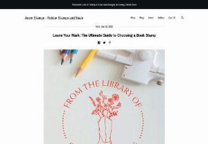 Leave Your Mark: The Ultimate Guide to Choosing a Book Stamp - This is a Leave Your Mark: The Ultimate Guide to Choosing a Book Stamp. 