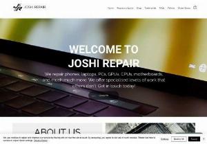 Joshi Repair - Joshi Repair is a reputable electronic repair business in the UK. We fix phones, laptops, PCs, GPUs, CPUs, motherboards, and many other electronic devices. Our professionals can fix the majority of your PC, Mac, and laptop problems with their effective troubleshooting and diagnostic skills. GPU repairs range from the GTX 900 series up to the latest RTX 5000 series which can be handled and repaired by our skilled specialists. We aim to be thorough and prompt in our workflow. Turnaround...