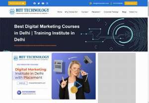 BIIT Technology: Digital Marketing Course Institute in Delhi - BIIT Technology is undoubtedly the best digital marketing institute in Delhi. With its exceptional training programs and experienced faculty, it has gained a reputation for producing top-notch digital marketers.