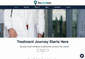 Remedazo global medical services PVT.LTD - Remedazo is a tech-first healthcare platform to help patients discover the best medical treatment at a nominal cost in India, USA, Turkey, Thailand, Singapore, Dubai and Malaysia. Till now we have served 2000+ patients globally with procedures like bone marrow transplant, cancer surgery, heart surgeries, etc.