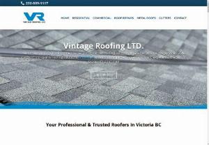 Vintage Roofing Ltd. - Elevate your home with professional and trusted roofers in Victoria BC. We have 32 years of experience. Contact us to find out more about our services.
