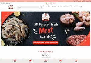 Chickenwala - We take pride in providing you with an exceptional selection of fresh, premium-grade poultry, meat,  and seafood, offering a diverse range of options to create a delightful array of culinary delights
