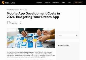 Mobile App Development Cost 2024: Budgeting Your Dream App - Unsure of mobile app development cost in 2024? Explore pricing trends, factors influencing costs, and expert tips to optimize your app development budget.