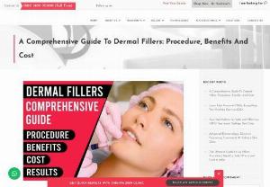 A Comprehensive Guide To Dermal Fillers: Procedure, Benefits And Cost - Dermal fillers, also known as facial fillers, are a type of non-surgical cosmetic procedure that smooth fine lines, plump lips, reduce wrinkles and restore volume in the face. These injectable fillers are injected just under the skin. This age-defying treatment brings enormous changes to one’s looks, enhances facial features, reduces wrinkles and fine lines, smooths nasolabial folds and whatnot!