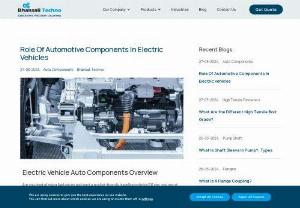 Role Of Automotive Components In Electric Vehicles - In electric vehicles (EVs), automotive components play a crucial role in enabling efficient propulsion and overall functionality. Components such as batteries, electric motors, power electronics, and regenerative braking systems are pivotal for energy conversion, storage, and management, ensuring optimal performance and range for EVs. know more about the main role of automotive components in EV its advantages and its different components.