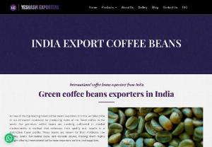 Green coffee beans exporters in India - As one of the top leading Green coffee beans exporters in India, we take pride in our renowned reputation for producing some of the finest coffee in the world. Our premium coffee beans are carefully cultivated in shaded environments, a method that enhances their quality and results in a distinctive flavor profile. These beans are known for their mildness, low acidity, exotic full-bodied taste, and delicate aroma, making them highly sought after by international coffee bean exporters,...