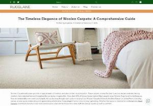 Wool Carpets - Explore the classic beauty of woolen carpets with our comprehensive guide. Transform your space into a cozy and luxurious haven today.