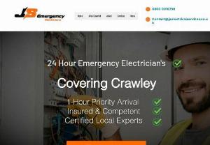 JS Emergency Electrician Crawley - Our 24/7 Crawley based emergency electricians are always at your service, ready to tackle a wide range of situations, including electrical testing, diagnostics, fault identification, and more. With full certifications, they excel in both residential and commercial electrical work, from simple plug installations to comprehensive rewiring projects. Expect professional and prompt service.
