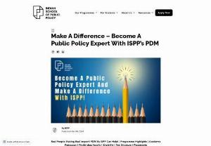Make A Difference &ndash; Become A Public Policy Expert With ISPP&rsquo;s PDM - Indian School of Public Policy - Delves into the challenges of implementing public policies in India, highlighting issues such as the implementation gap, corruption, and resource limitations. It emphasizes the need for skilled policymakers to design effective policies and showcases career opportunities in public policy, including roles in government, research, teaching, administration, and management. Additionally, it introduces ISPP&#039;s PDM program, which aims to equip students with the knowledge and skills to...