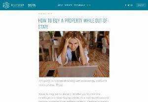 How to Buy a Property While Out-of-State — Dilithium Real Estate - Navigate the home buying process with confidence using our comprehensive buyer guides. From understanding market trends to negotiating offers, we provide valuable resources to empower you on your journey to homeownership.