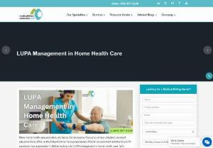 LUPA Management in Home Health Care - Struggling with LUPA challenges in home health care? Our experts are here to help! Click now for personalized solutions and smoother management. 
