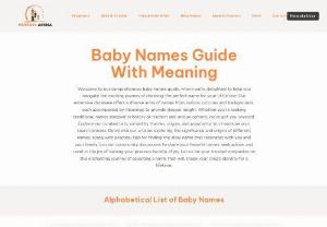 Baby Names Guide with Meaning - Discover the perfect name for your bundle of joy with Parents Arena's comprehensive Baby Names guide, offering inspiration, meanings, and cultural significance for expectant parents worldwide.