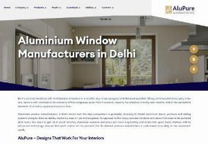 aluminium window manufacturers in Delhi - AluPure stands as one of the premier aluminium window manufacturers in Delhi, crafting top-quality windows that marry durability with elegance. Elevate your space with our range of aluminium windows, designed to enhance both aesthetics and functionality. Contact us now!