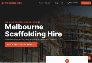 Melbourne Scaffolding Hire - As one of Melbourne’s leading scaffolding hire companies, we take the time to understand your requirements to deliver the safest, most cost-effective scaffolding solution tailored to your project needs and budget. We offer a range of scaffolding hire services for any commercial, residential or industrial building project.