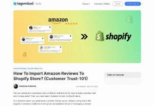 How To Import Amazon Reviews To Shopify Store? - Discover the step-by-step process to import Amazon reviews to Shopify store. Enhance build customer trust, and boost sales with powerful strategies for your site.