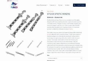 STOCK STATIC MIXERS - ProMIXUSA offers a wide variety of extraction production lines to meet the tightest requirements.Our systems are designed for high throughput, minimum waste, safety, and repeatability.