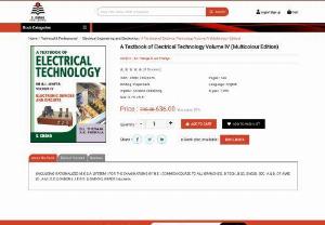 A Textbook of Electrical Technology Volume IV by BL Theraja - Determining the electrical technology book for electrical technology can depend on your specific needs, background, and learning style.