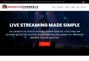 Worship Channels - Live streaming for churches
