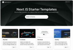 Next JS Starter Templates - Discover top Next.js starters, templates and themes to fast-track your web development.