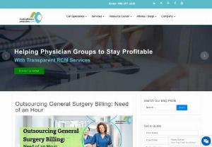 Maximize Revenue with Outsourcing General Surgery Billing - Outsourcing general surgery billing can be a good solution for medical practices looking to streamline their operations and reduce administrative burdens.