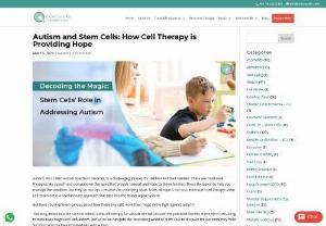 Stem Cells: A Hope For Autism Treatment - Autism is a condition that presents itself in a unique set of challenges for children and their families due to the way it presents itself to the children. While traditional therapies like speech and occupational therapies offer support, they often address the symptoms, not the root cause. Stem cell therapy for autism is a revolutionary approach that harnesses the body&#039;s natural repair system.