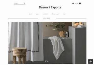Daswani Exports - Daswani Export house was setup in 2023 with over 30 years of experience in the textile industry. We have set on a journey to export quality bath linen from India. We are merchant exporters exporting bath towel, face cloth and wash cloth which fits your unique needs.   ​  Daswani Exports have some unique capabilities where we can add value as a supplier:  Work on Low MOQ’s to facilitate more number of SKU’s in the shipment.