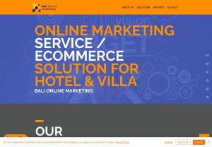 Bali Online Marketing - Bali Online Marketing provide online or digital marketing also known as ecommerce service for hospitality business such as hotel, villa, resort, guesthouse, and hostel. Bali Online Marketing also provide Google SEO service, Google Ads and Social Media advertising, and website design.