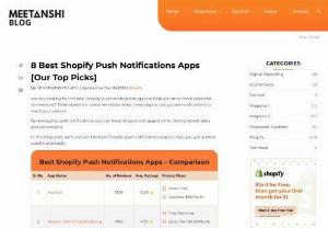 8 Must-Have Shopify Push Notification Apps to Boost Your Sales - Push notifications are powerful tools for engaging with your Shopify store visitors and driving sales. These timely, personalized messages can capture attention and encourage action. To help you make the most out of push notifications, here are eight top-notch Shopify apps that can supercharge your marketing efforts and enhance customer engagement.  