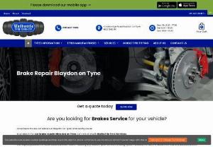 Brake Repair Blaydon - At Walbottle Tyre Services Blaydon provides the best Brake Repair Blaydon service trust us for all your brake repair services. Our skilled technicians provide expert repair using top-quality parts. You come to our garage and get the right service.