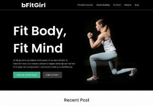 bFitGirl - Source of expert guidance and inspirational content for your fitness