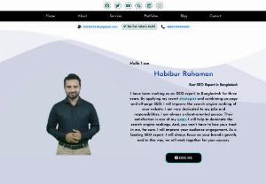 Best SEO Expert in Bangladesh- habibur Rahaman - Hello I am Habibur Rahaman Best SEO Expert In Bangladesh I have been working as an SEO expert in Bangladesh for three years. By applying my secret strategies and combining on-page and off-page SEO, I will improve the search engine ranking of your website. I am very dedicated to my jobs and responsibilities. I am always a client-oriented person. Their satisfaction is one of my goals. I will help to dominate the search engine rankings. And, you won’t have to lose your trust in...