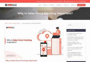  Why Is Sales Force Tracking Important? - A decent sales force tracking management application will enable a leader to record the sales reps&rsquo; activities and accurately track their performance over time. The app allows a leader to figure out the strengths and loopholes within the staff and award incentives accordingly. This, in turn, ignites a spark within the other sales reps who get motivated to perform better.