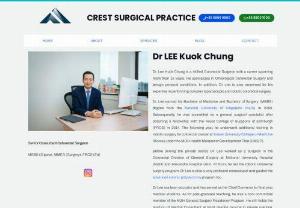 Meet Dr. Lee Kuok Chung - Expert Surgeon at Crest Surgical Practice - Learn about Dr. Lee Kuok Chung, a renowned surgeon specializing in minimally invasive procedures at Crest Surgical Practice. Explore his expertise and patient care approach.