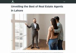 Unveiling the Best of Real Estate Agents in Lahore - Real estate agents in Lahore have contributed significantly to the growth and professionalism within the city's property market. They have been instrumental in elevating standards and customer service, while also adapting to technological advances like online listings and virtual tours.