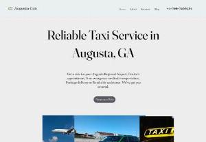Augusta Cab - Local Cabs & Airport Taxi Service in Augusta, GA: Reliable Taxi Cabs Tailored for your need. Get to Know Us Welcome to Augusta Cab, where we offer reliable taxi service for customers both within and outside of CSRA. Whether you need a ride to the airport or a trip across town, we've got you covered. Let us know how we can assist you today.