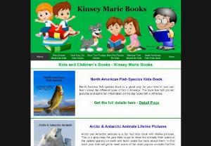 Kids and Childrens Books - Kinsey Marie Books - At Kinsey Marie books, I take pride in being an author of kids books. Ive also cowritten books for children and It pleases me to see a kid smile. It brings a huge smile to my face.