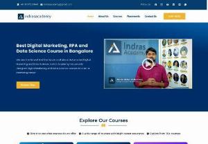 Indras Academy - We at Indras Academy provide the best digital marketing courses in Bangalore.