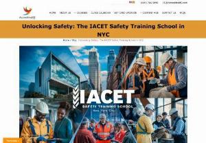Unlocking Safety: The IACET Safety Training School in NYC - IACET safety training provider school in NYC serve as invaluable resources for individuals and organizations alike. By providing comprehensive instruction, accredited programs, and practical applications, they empower participants to navigate the complexities of workplace safety with confidence.