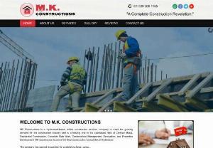 BEST BUILDERS IN HYDERABAD. - MK Constructions is a Hyderabad-based Indian construction services company to meet the growing demand for the construction industry and is a leading one in the specialized field of Contract Basis, Residential Construction, Complete Slab Work, Constructions Management, Renovation, and Properties Development. MK Construction is one of the Best Construction Companies in Hyderabad.