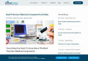 Best Precision Medical Components In India - Precision medical components are essential in modern healthcare, enabling accurate diagnosis and treatment. These meticulously engineered devices, ranging from surgical instruments to diagnostic tools, uphold stringent quality standards to ensure reliability and efficacy. Read to know the best precision component manufacturer and contact for your medical device needs.