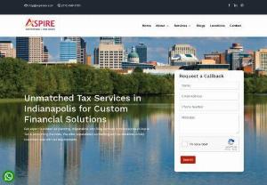 Best Tax Services in Indianapolis - As leading tax services in Indianapolis, Aspire Tax & Accounting Services Inc. specialize in providing comprehensive solutions for individuals and businesses. With a focus on accuracy and client satisfaction, we are the go-to choice for those seeking expert financial guidance.