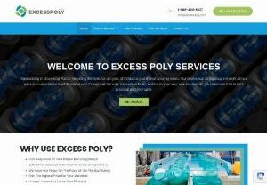 Best Plastic Recycling Services Company | Excess Poly - Excess Poly is your reliable partner in industrial plastic recycling. We specialize in close-loop Plastic Recycling Services for all types of industrial and manufacturing needs. Contact us today!