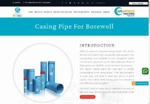Manufacturer Of Casing Pipe For Borewell - APL Apollo Pipes - The industry leader for manufacturing premium borewell casing pipes is APL Apollo. There are several types of borewell casing pipes made by APL Apollo, such as screen pipes and plain pipes. These are ideal for collecting rainfall.