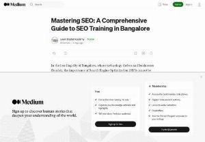 Mastering SEO: A Comprehensive Guide to SEO Training in Bangalore -   In the bustling city of Bangalore, where technology thrives and businesses flourish, the importance of Search Engine Optimization (SEO) cannot be overstated. As companies vie for online visibility and supremacy in search engine rankings, the demand for skilled SEO professionals has surged. In this article, we delve into the world of SEO training in Bangalore, exploring the significance of SEO, the top training institutes in the city, and what aspiring professionals can expect from...