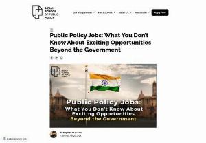 Public Policy Jobs: What You Don&rsquo;t Know About Exciting Opportunities Beyond the Government - Indian School of Public Policy - Explore the realm of public policy jobs beyond the traditional confines of government roles. The Indian School of Public Policy sheds light on the diverse and exciting career opportunities available in the field of public policy, beyond the civil services. Uncover the evolution of the public policy landscape and discover how institutions like ISPP are reshaping the narrative around this critical domain. 