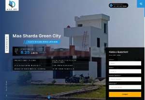 Maa Sharda Green City - Plots in Kursi Road Lucknow - Maa Sharda Green City, a highly anticipated project, is situated next to the Avadh Institute of Medical Technology & Hospital on Kursi Road at a prime location.