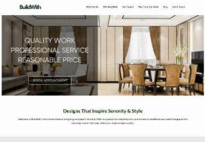BuildWith - BuildWith is an leading interior design company in Mumbai. Having more than 7 years of experience in the fields.