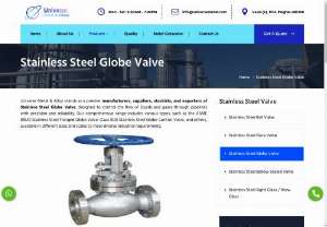 Stainless Steel Globe Valve Exporters in India - Universe Metal & Alloys has extensive experience in manufacturing and supplying all types of pipe fittings. The entire manufacturing process is supported by trained professionals who have extensive experience in handling different types of pipe fittings and other products.