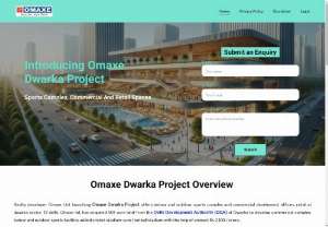 Omaxe Dwarka Project | Developer Omaxe Ltd. | Real Estate - Realty developer omaxe Ltd. launching omaxe dwarka project for commercial development in dwarka sector 19B Delhi.