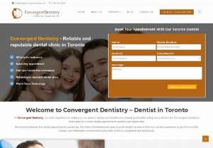 Dentistry in Toronto | Dental Clinic in Toronto | Convergent Dentistry - Dentistry in Toronto - Convergent Dentistry is one of the top Dental Clinics in Toronto. You can get all types of dental services from our Toronto Dentist.